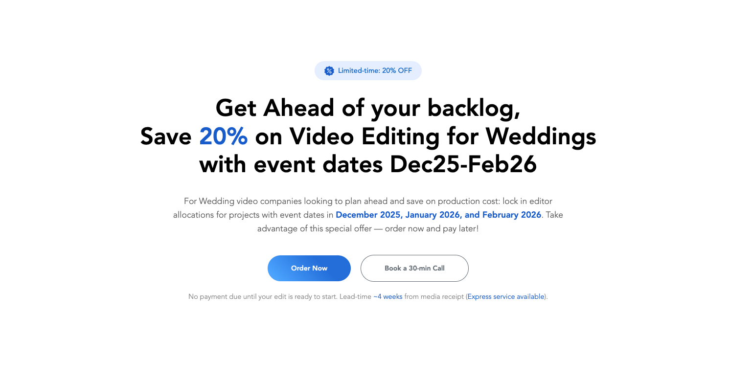 Get Ahead of Your Backlog: Save 20% on Wedding Video Editing for Dec25–Feb26 Events | Nobacklog